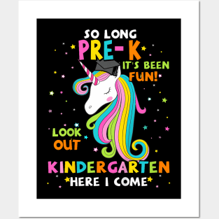 So Long Pre K Kindergarten Here I Come Unicorn Graduation Posters and Art